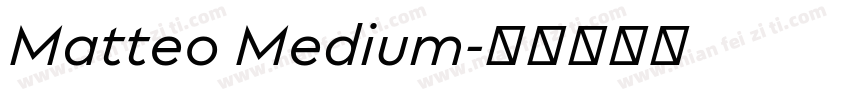 Matteo Medium字体转换